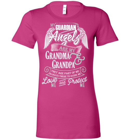 MY GUARDIAN ANGELS ARE MY GRANDMA & GRANDPA