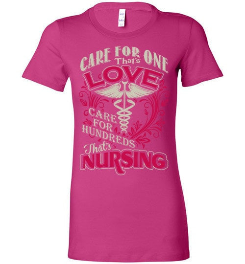 CARE FOR HUNDREDS THAT'S NURSING