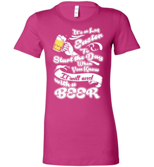 MY DAY WILL END WITH A BEER