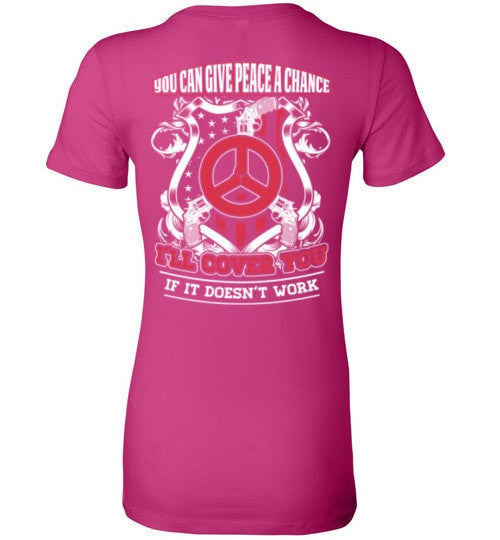 YOU CAN GIVE PEACE A CHANCE I'LL COVER YOU