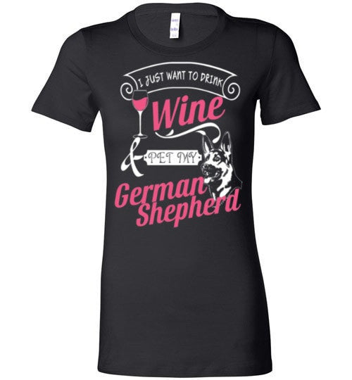 ME, WINE AND MY GERMAN SHEPHERD