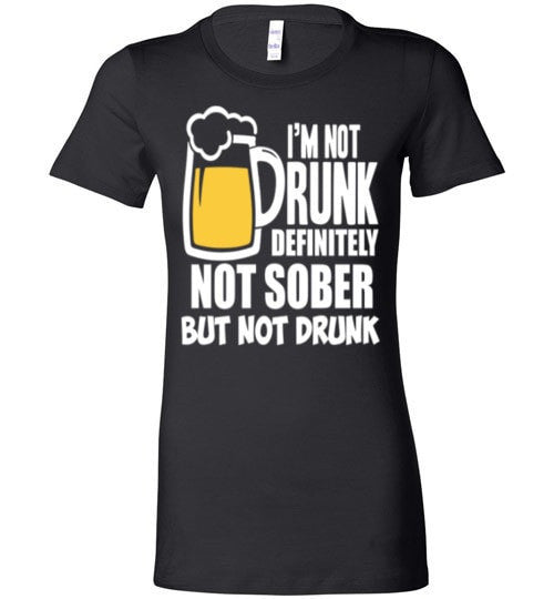 DEFINETIVELY NOT SOBER BUT NOT DRUNK