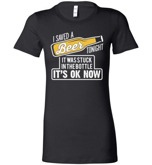 I SAVED A BEER TONIGHT