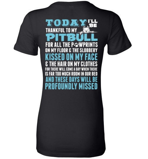 THANKFUL TO MY PIT BULL