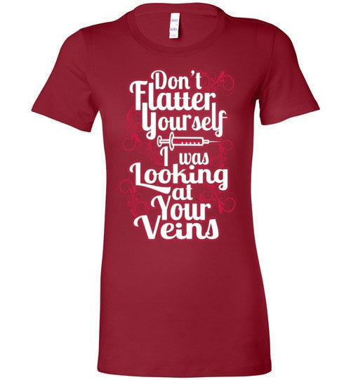 I WAS LOOKING AT YOUR VEINS