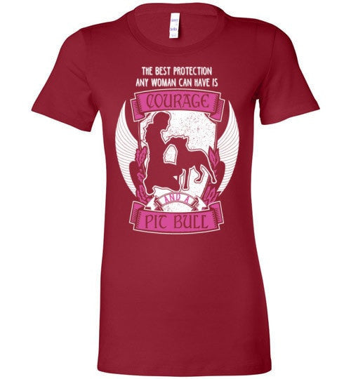 THE BEST PROTECTION ANY WOMAN CAN HAVE