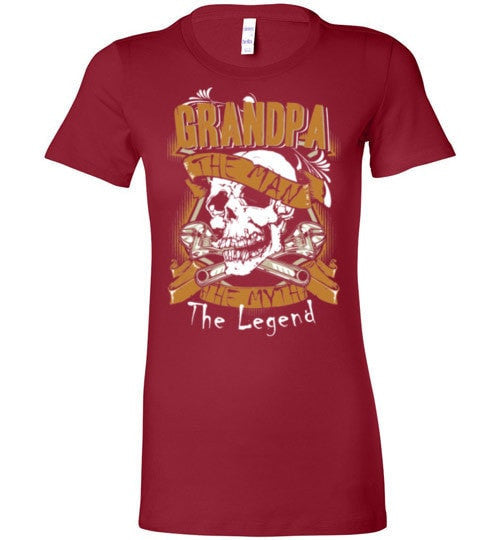 GRANDPA, THE MAN, THE MYTH, THE LEGEND