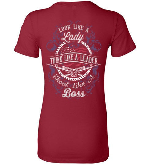 LOOK LIKE A LADY, SHOOT LIKE A BOSS