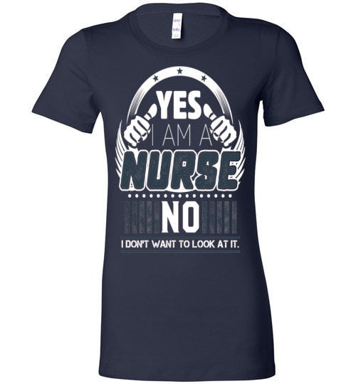 YES I AM A NURSE