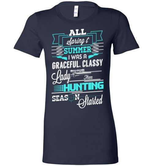 THEN HUNTING SEASON STARTED