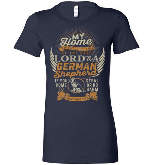 MY HOME IS PROTECTED BY THE LORD & A GSD