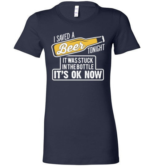 I SAVED A BEER TONIGHT