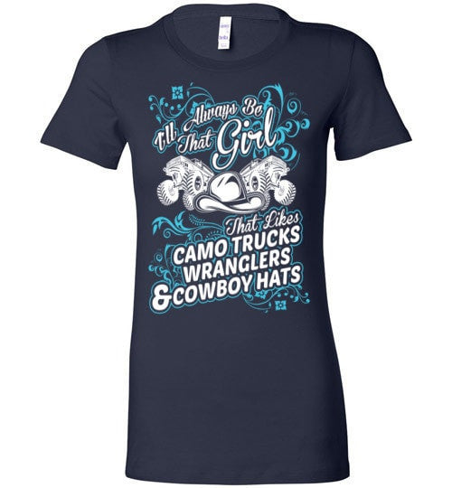 I WILL ALWAYS BE A COWGIRL