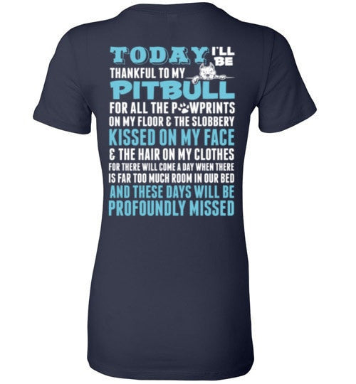 THANKFUL TO MY PIT BULL