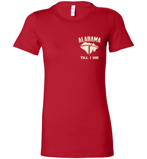 ALABAMA TILL I DIE