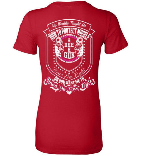 MY DADDY TAUGHT ME HOW TO DEFEND MYSELF