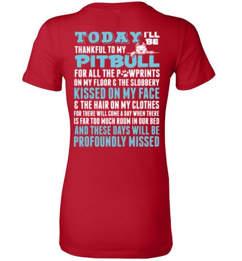 THANKFUL TO MY PIT BULL