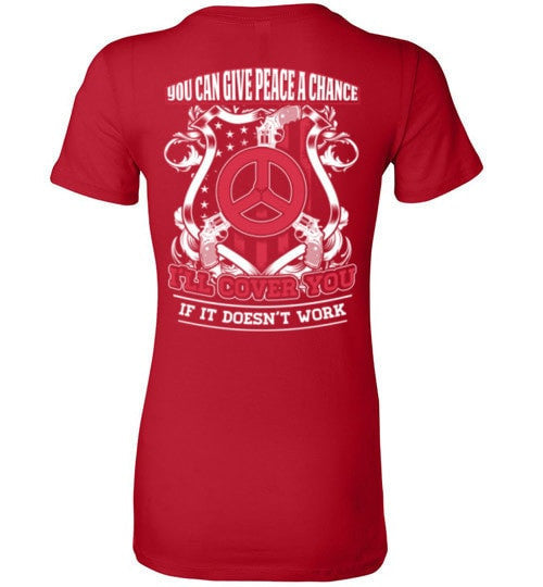 YOU CAN GIVE PEACE A CHANCE I'LL COVER YOU