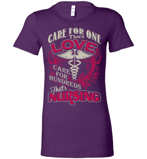 CARE FOR HUNDREDS THAT'S NURSING
