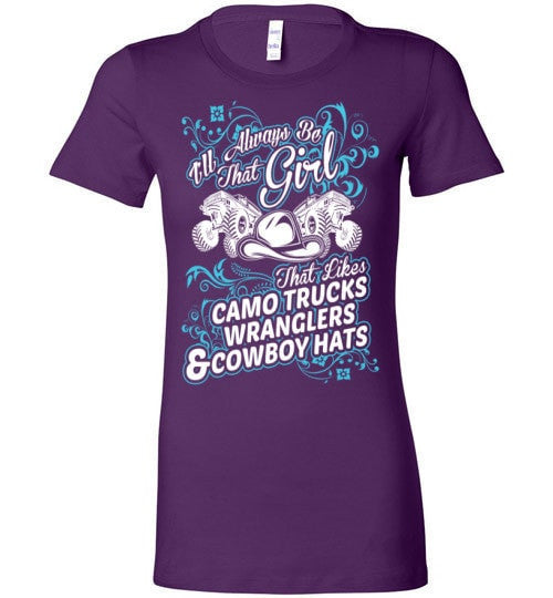 I WILL ALWAYS BE A COWGIRL