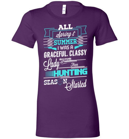 THEN HUNTING SEASON STARTED