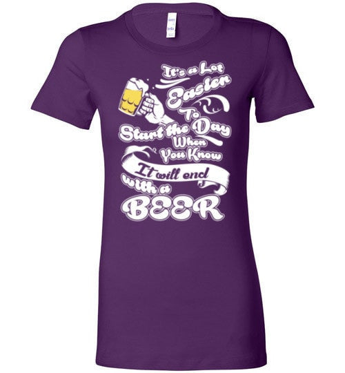 MY DAY WILL END WITH A BEER