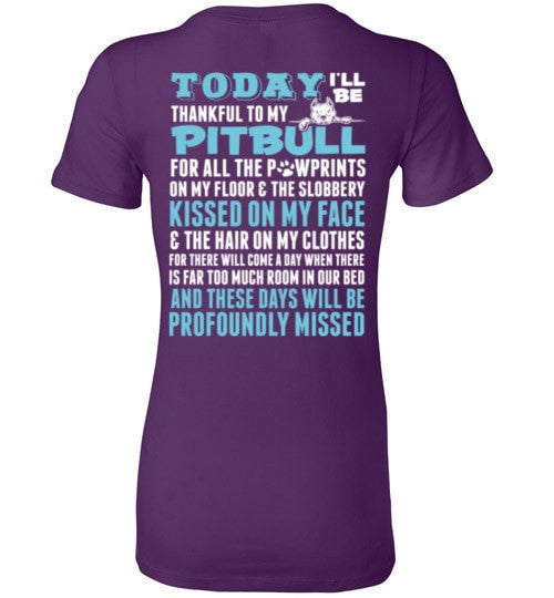 THANKFUL TO MY PIT BULL