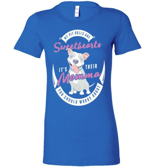 MY PIT BULLS ARE SWEETHEARTS