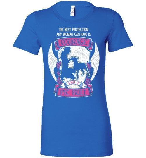 THE BEST PROTECTION ANY WOMAN CAN HAVE