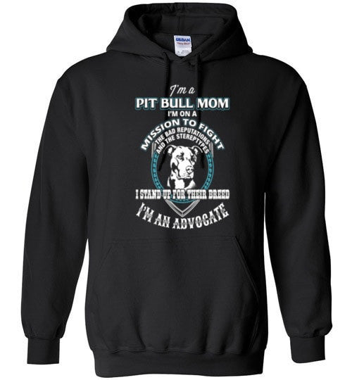 I'M AN ADVOCATE PIT BULL MOM