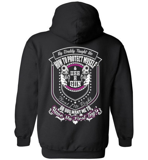 MY DADDY TAUGHT ME HOW TO DEFEND MYSELF