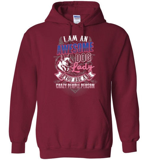 I AM AN AWESOME DOG LADY