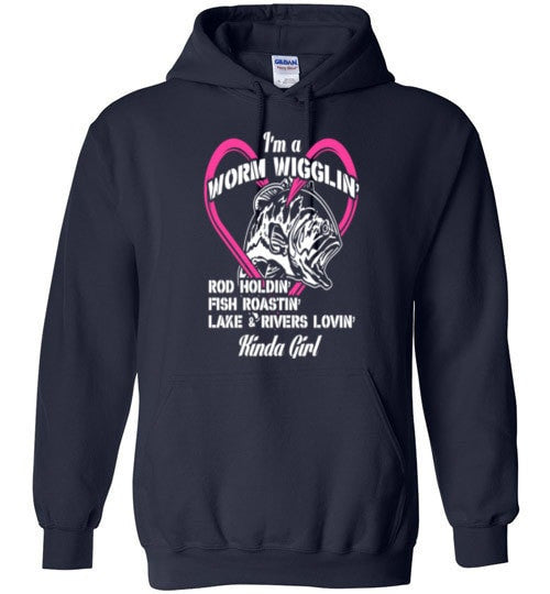 I'M A WORM WIGGLIN' KINDA GIRL