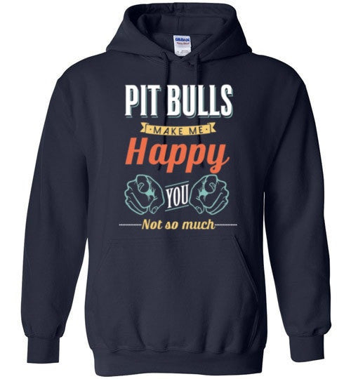 PIT BULLS MAKE ME HAPPY