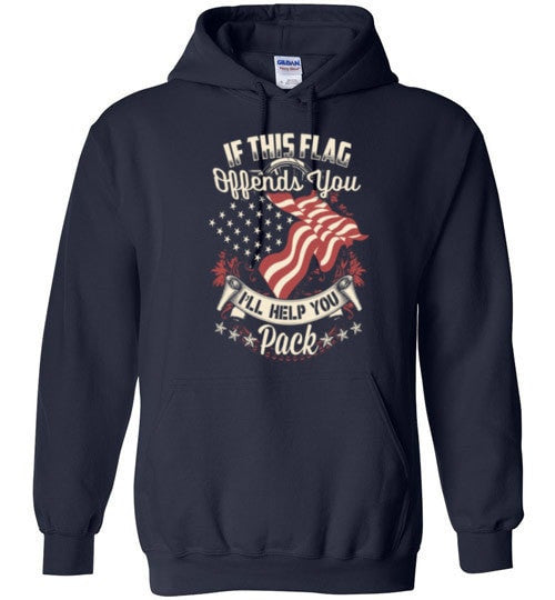 IF THIS FLAG OFFENDS YOU, I'LL HELP YOU PACK