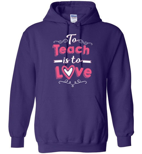 TO TEACH IS TO LOVE