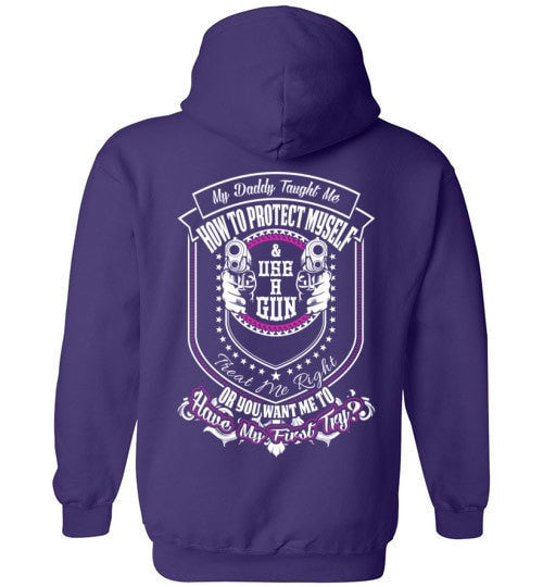 MY DADDY TAUGHT ME HOW TO DEFEND MYSELF