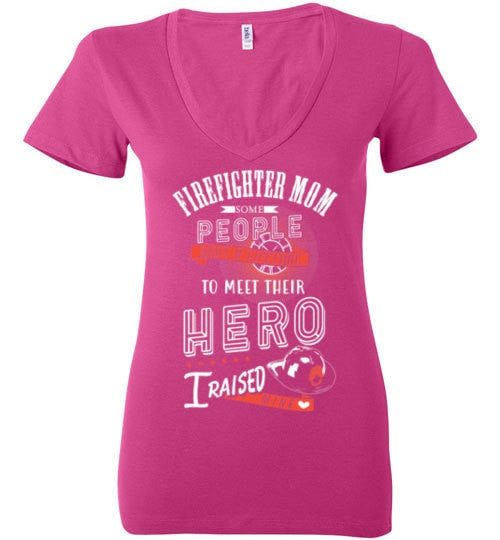 FIREFIGHTER MOM, I RAISED MY HERO