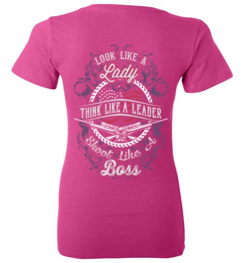LOOK LIKE A LADY, SHOOT LIKE A BOSS