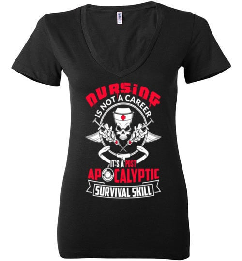 NURSING IS A POST APOCALYPTIC SURVIVAL SKILL