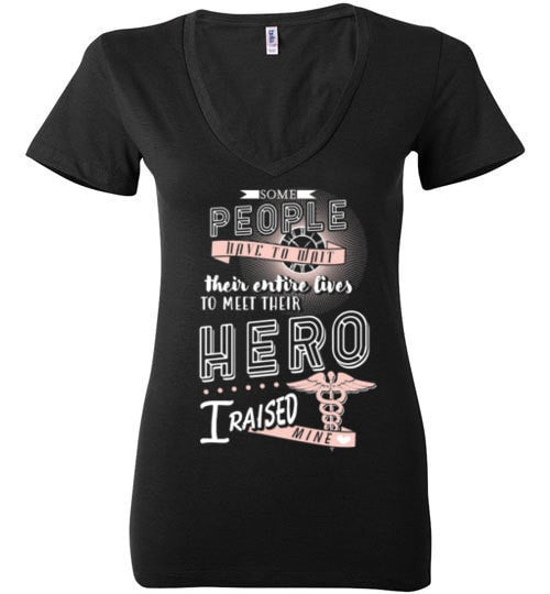 I RAISED MY NURSE HERO