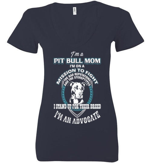 I'M AN ADVOCATE PIT BULL MOM