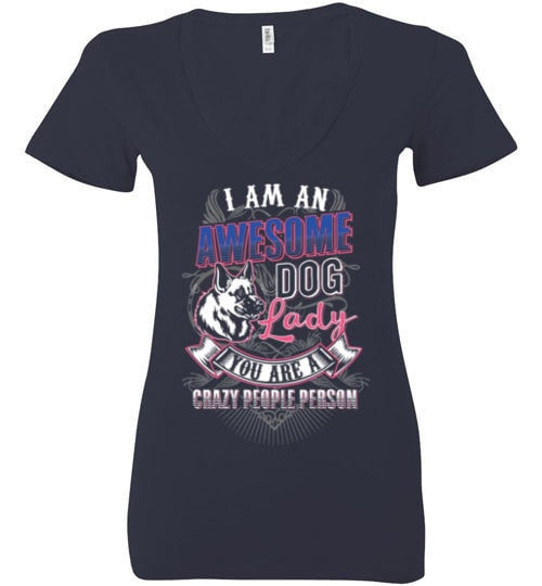 I AM AN AWESOME DOG LADY