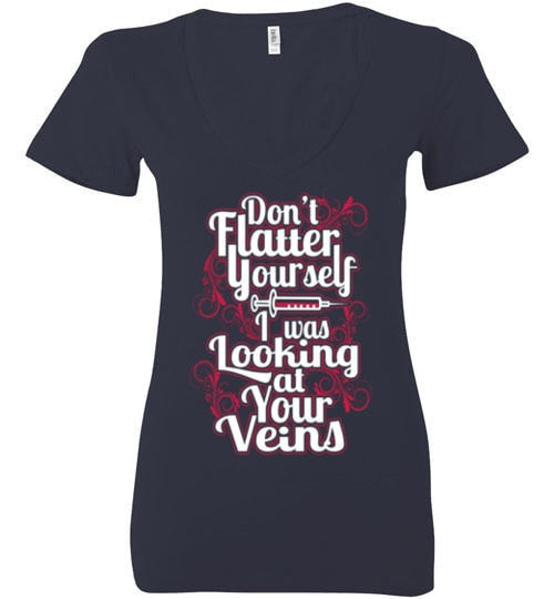 I WAS LOOKING AT YOUR VEINS