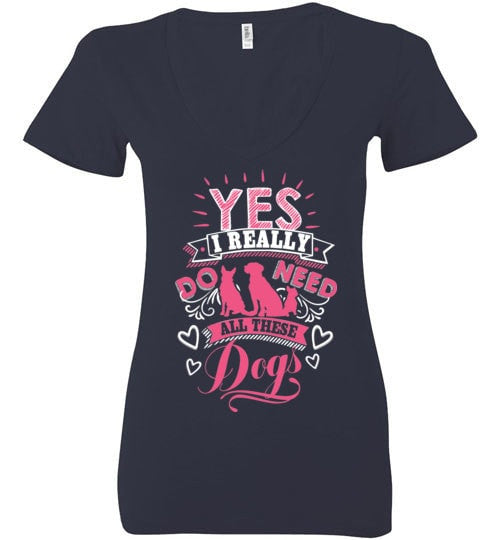 YES! I REALLY DO NEED ALL THESE DOGS