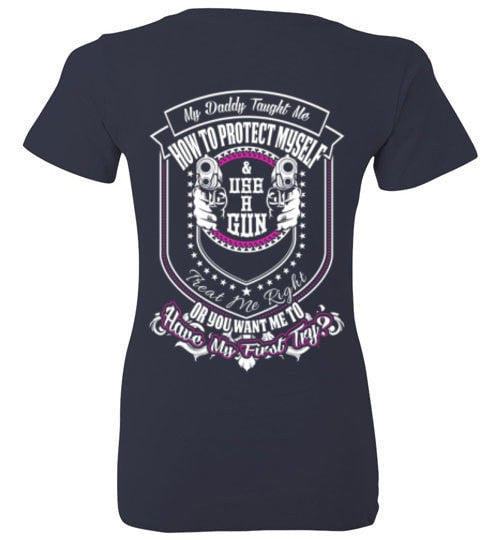 MY DADDY TAUGHT ME HOW TO DEFEND MYSELF