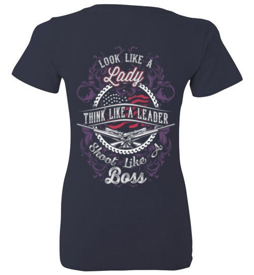 LOOK LIKE A LADY, SHOOT LIKE A BOSS