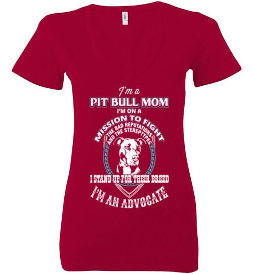 I'M AN ADVOCATE PIT BULL MOM