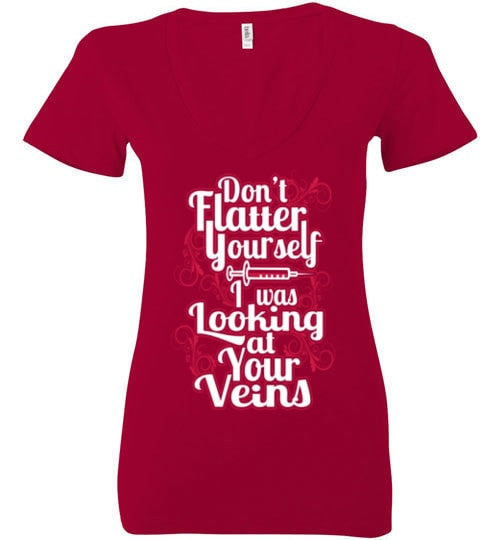 I WAS LOOKING AT YOUR VEINS