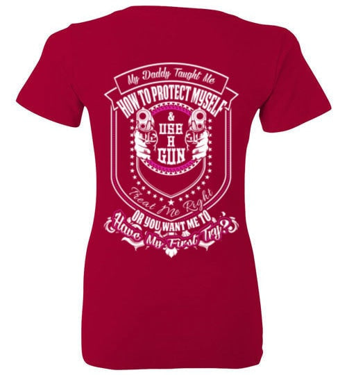 MY DADDY TAUGHT ME HOW TO DEFEND MYSELF